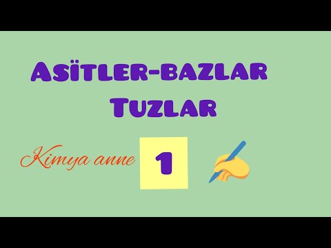 Asitler,Bazlar ve Tuzlar-1-Asit ve Bazları tanıyalım. (10.sınıf TYT)