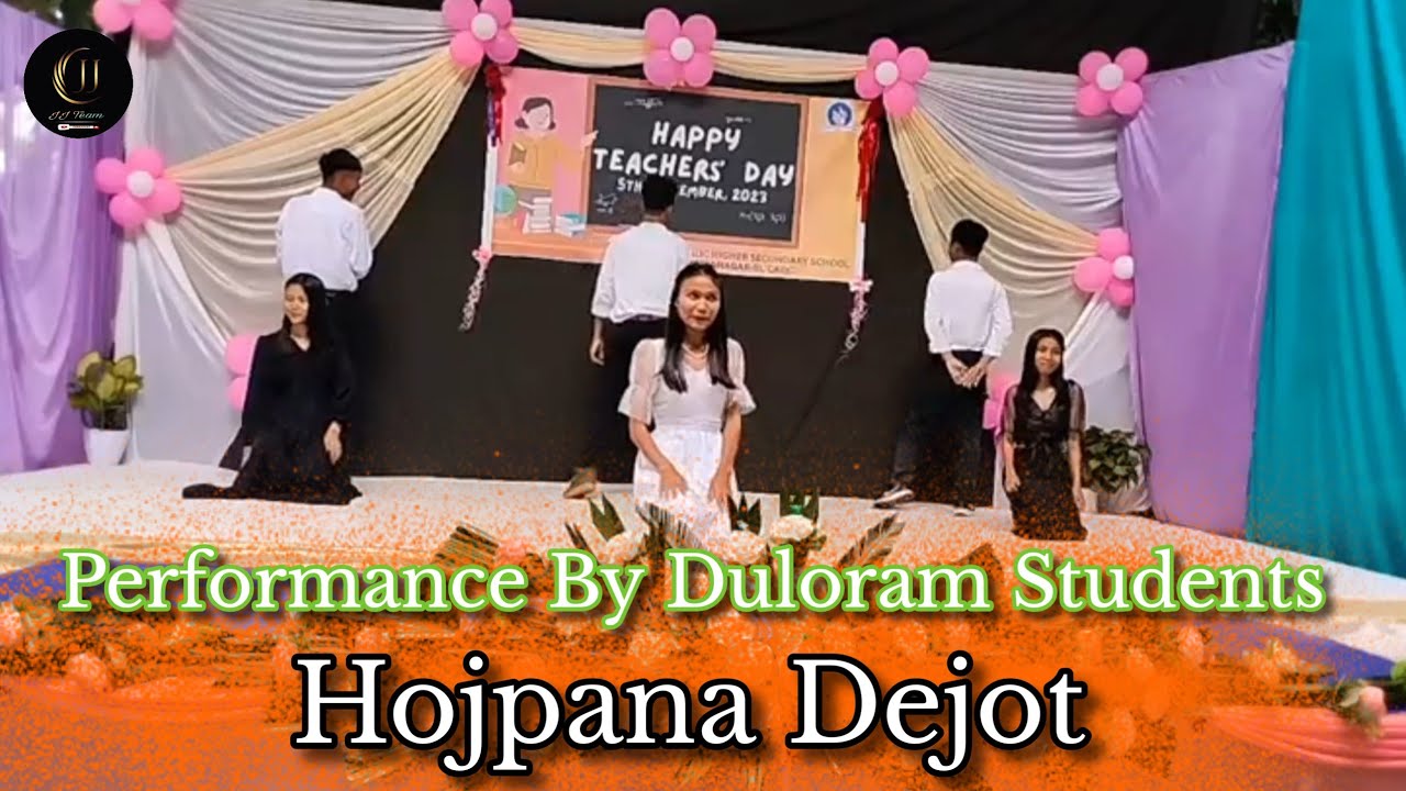 Hojpana Dejot  Performance By Duloram Students  Teachers Day Celebration 2023