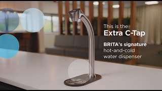 Elevate your hydration with BRITA's Commercial Grade Extra C-Tap, offering up to 5 water types.
