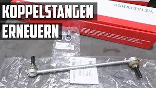 Koppelstange Pendelstütze Am Stabilisator Selbst Wechseln Erneuern Tauschen