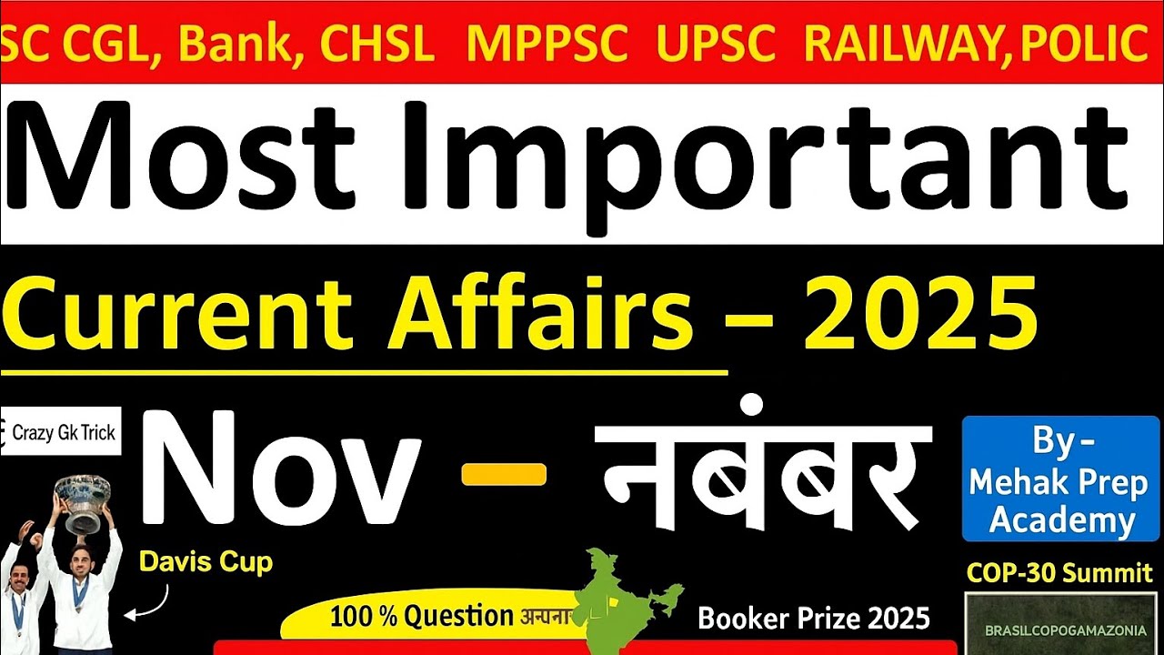 ⭐ Current Affairs November 2025 | Most Important MCQs | Monthly | Mehak ...