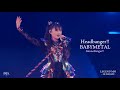 Headbanger!! - BABYMETAL | MomoBanger Legend MM 20 night [+intro] WOWOW