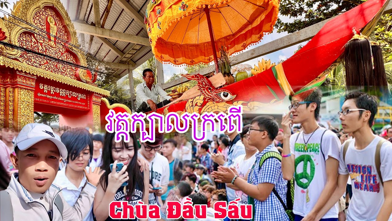 វត្តក្បាលក្រពើ Chùa Đầu Sấu Hạ Thủy Ghe Ngo Giải Đua Ghe Ngo- sikhuol angkor Wat 