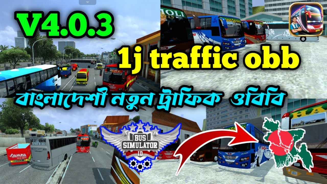 1J BD Traffic OBB For Bus Simulator Indonesia || Bussid V4.0.3 BD ...