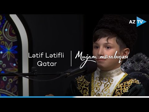 Lətif Lətifli - Qatar | VIII \