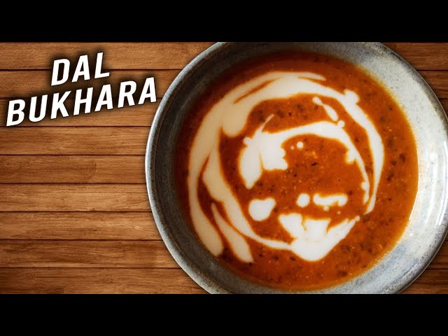 Dal Bukhara | How To Make Restaurant Style Dal Bukhara | Homemade Indian Dal Recipes | Varun | Rajshri Food