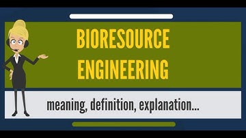 What Does A Bioresource Engineer Do?
