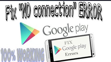 How To Fix Google Playstore No Connection Error ,For Both |*ROOTED*| AND |*NON ROOTED*| DEVICES
