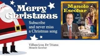 Miniatura del video "Manolo Escobar - Villancicos De Triana"