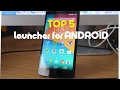 Top 5 Best Android Launchers 2017 / Топ 5 лаунчеров для андроид 2017