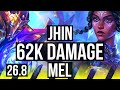 JHIN & Thresh vs MEL & Rell (ADC) | 62K damage | KR Master | 26.8