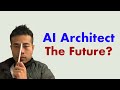 The Most In Demand Role in AI  - AI Architect