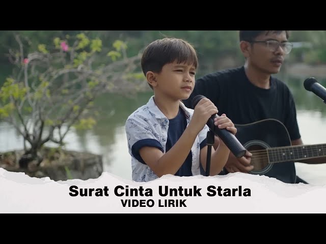 Surat Cinta Untuk Starla by Rajuli Almaseid & Ayah ( VIDEO LIRIK ) class=