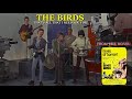 The Birds &quot;That&#39;s All That I Need You For&quot; from the movie, &quot;The Deadly Bees&quot;