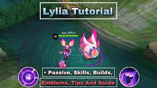 How To Use Lylia Mobile Legends | Tips And Guide | Lylia Tutorial