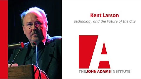 Kent Larson: Technology and the Future of the City