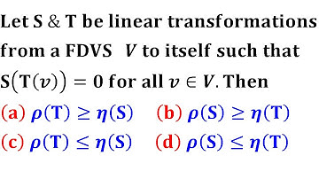 iit Jam 2019 linear algebra transformation dimension of rank and null space MCQ University Entrance