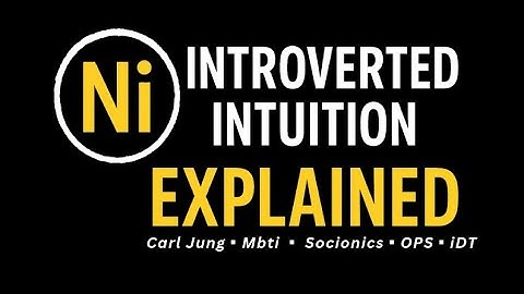 Introverted Intuition (Ni) defined by : Jung vs Mbti vs Socionics vs OPS vs iDT #mbti #carljung