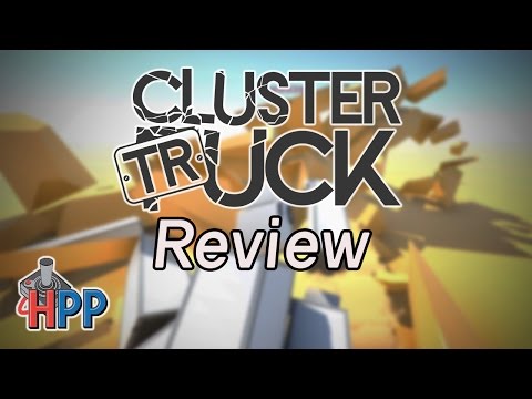 Clustertruck (PC) - Hey Poor Player