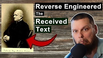Why Scrivener REVERSE ENGINEERED the Textus Receptus!