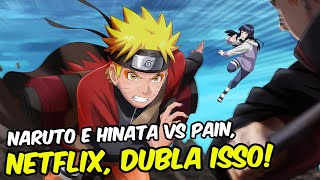 Finalmente Naruto Netflix, Naruto e Hinata mostram tudo que aconteceu  #NARUTODUBLADONETFLIX 