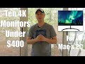 Ten Good 4K Monitors Under $400 For Apple Mac and PC in 2020