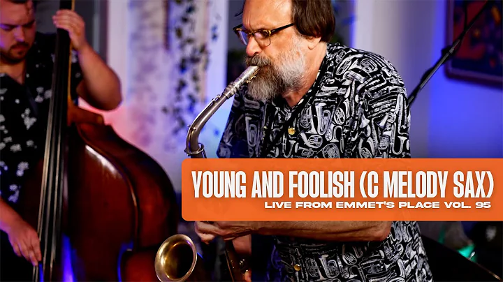 Emmet Cohen w/ Scott Robinson | Young And Foolish ...