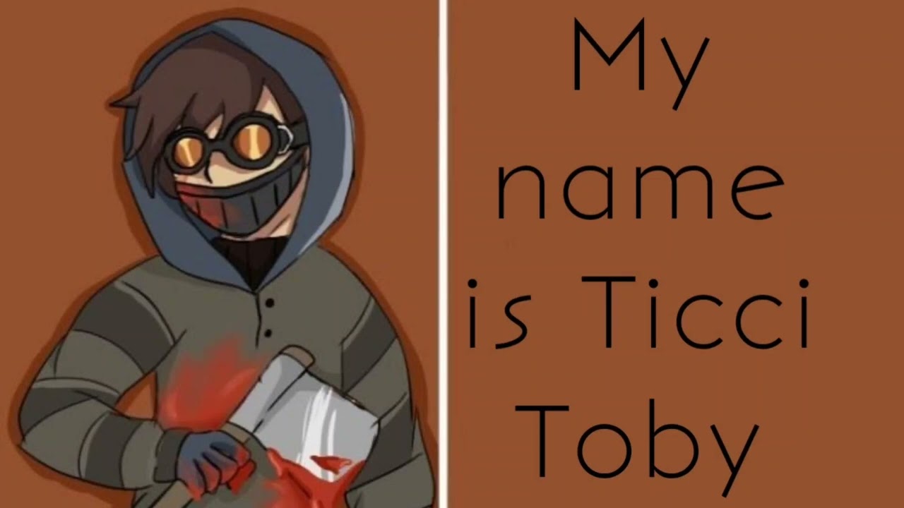 My name is Ticci Toby - (meeting Ticci Toby in the woods) (scary) (creepypasta) M4A