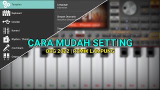 SANGAT MUDAH!! SETTING ORG 2023  REMIX LAMPUNG DIJAMIN LANGSUNG BISA