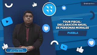 Tour Fiscal: Declaración anual de Personas Morales - Presencial (Camino Real) by CADEFI 701 views 1 month ago 30 minutes
