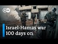 Where things stand after 100 days of war in Gaza | DW News
