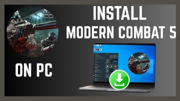How To Download And Install Modern Combat 5 Game Laptop Or PC