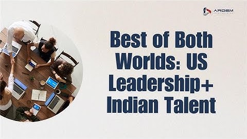 Smarter Ways to Scale Your Business With Indian Talent Outsourcing | ARDEM Incorporated