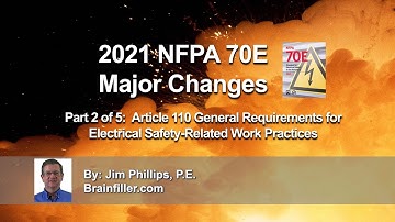 2021 NFPA 70E Part 2 of 5