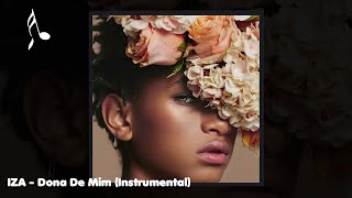IZA - Dona De Mim (Instrumental)