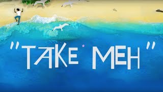 Nathanael - Take Meh (Official Lyric Video) chords