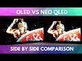 OLED vs NEO QLED Side by Side Comparison