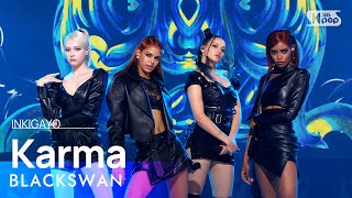 BLACKSWAN(블랙스완) - Karma @인기가요 inkigayo 20230521 Resimi