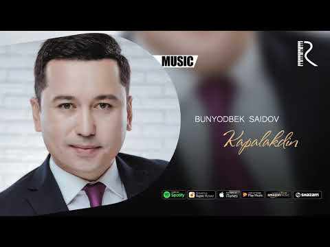 Bunyodbek Saidov — Kapalakdin (music version)