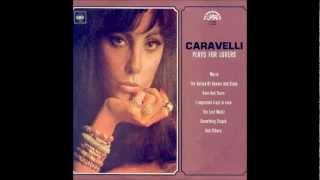 Caravelli - The Last Waltz  / ラスト・ワルツ