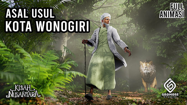Asal Usul Kota Wonogiri | Cerita Rakyat Jawa Tengah | Kisah Nusantara