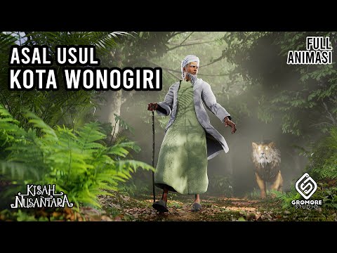 Asal Usul Kota Wonogiri | Cerita Rakyat Jawa Tengah | Kisah Nusantara