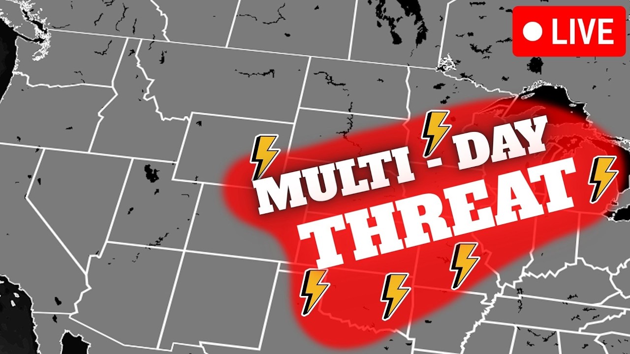 🔴Multi - Day Severe Weather Outbreak Expected! - YouTube