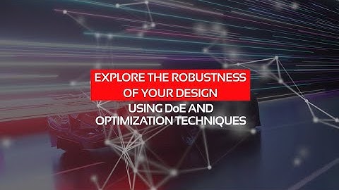 VI-CarRealTIme Video Tutorial #3 - Explore robustness of design using DoE and Optimization