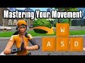 Mastering Your Movement In Fortnite! - Tips & Tricks To Improve Your Movement!