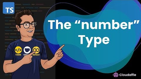 Understanding the Number Type in TypeScript