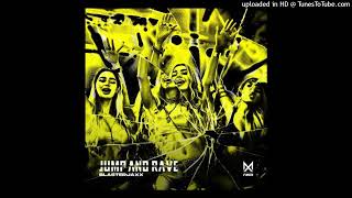 Blasterjaxx JUMP AND RAVE (Extended Mix)