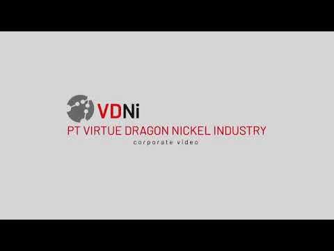 PROFIL PABRIK SMELTER PT  VIRTUE DRAGON NICKEL INDUSTRY (VDNI) | KONAWE-SULAWESI TENGGARA