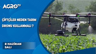 Çiftçiler Neden Tarım Dronu Kullanmalı ? / Farklı Müdür  Agro TV