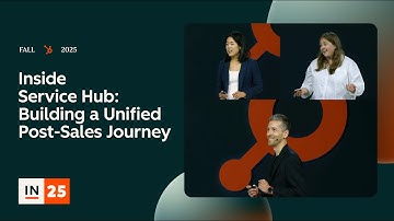 Inside Service Hub: Building a Unified Post-Sales Journey | INBOUND 2025